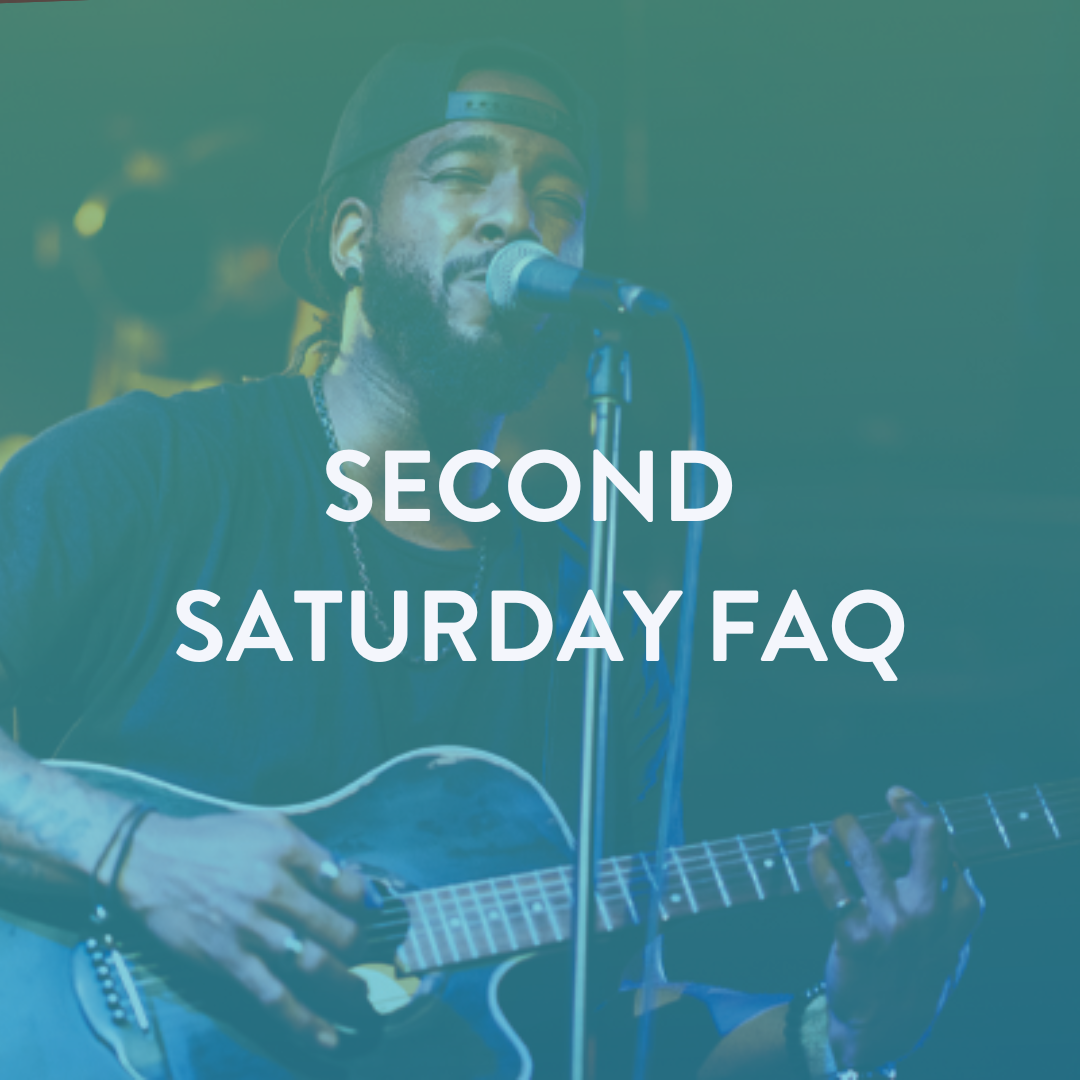 Second Saturday FAQ