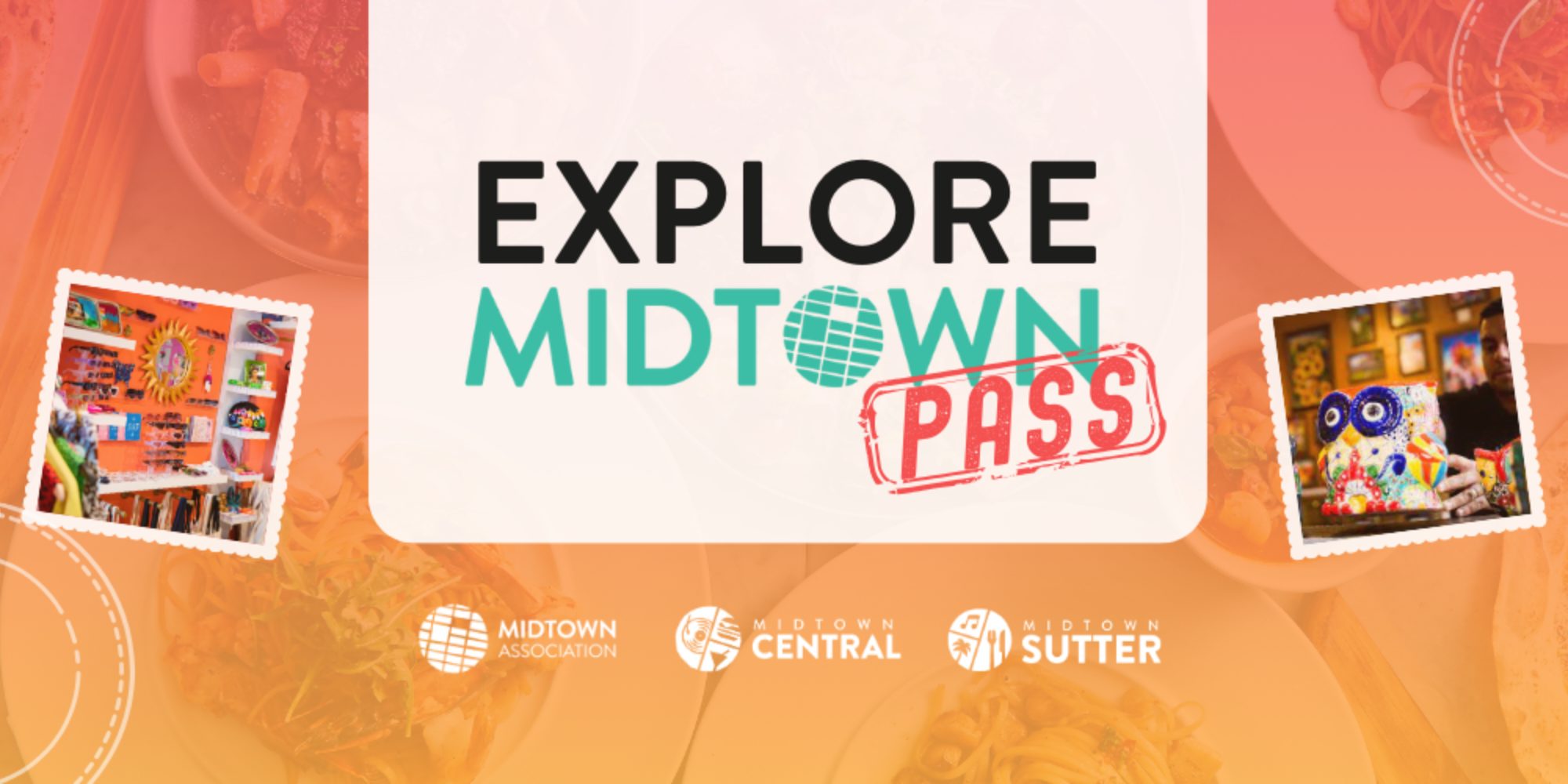 Explore Savings with the Explore Midtown Pass!