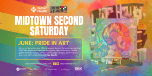 Midtown Second Saturday Art Walk: Pride in Art