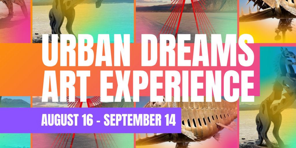 Urban Dreams Art Experience