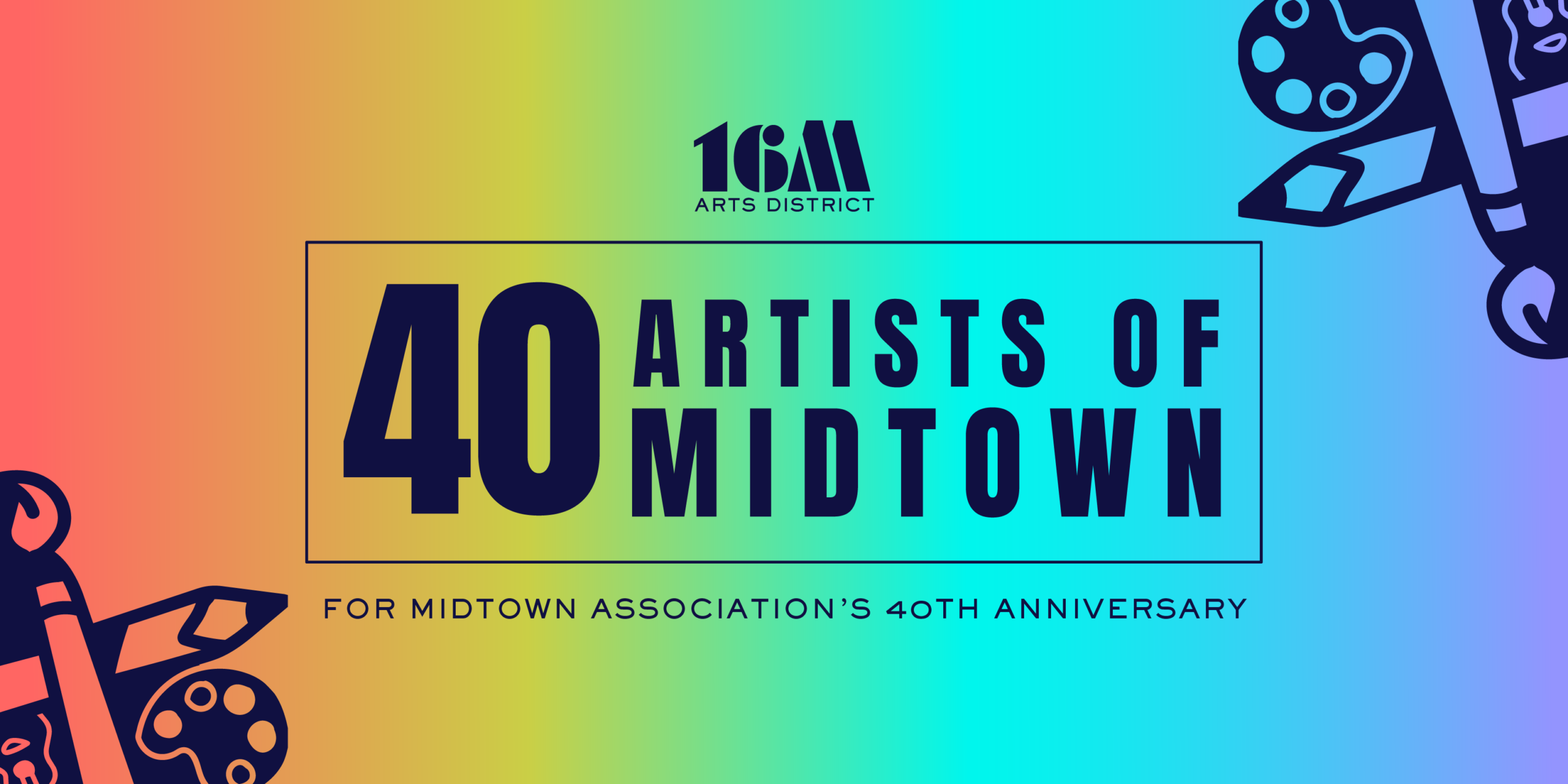 Celebrating 40 Years of Creativity: The 40 Artists of Midtown